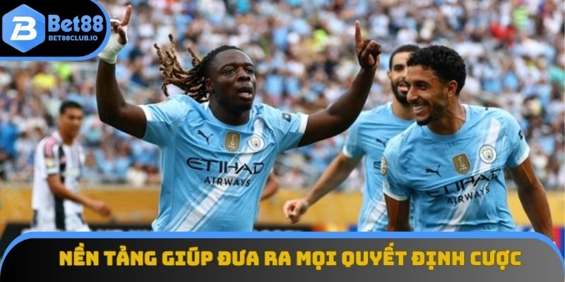 Nền tảng tỷ lệ kèo nhà cái giúp đưa ra mọi quyết định cược